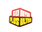 "Go Beyond Plus Ultra" Jibbit