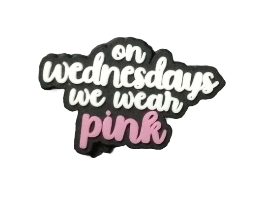 "Mean Girls - Wear pink on Wednesdays" Jibbit