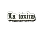 "La Toxica" Jibbit