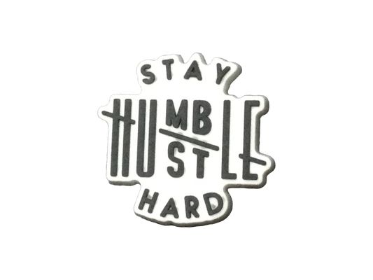 "Stay Humble Hustle Hard" Jibbit